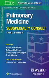 Washington Manual Pulmonary Medicine Subspecialty Consult: Third Edition