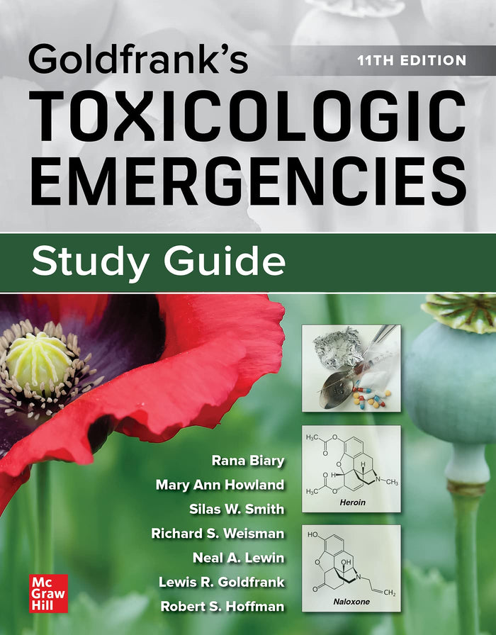 for Goldfrank's Toxicologic Emergencies, 11th Edition
