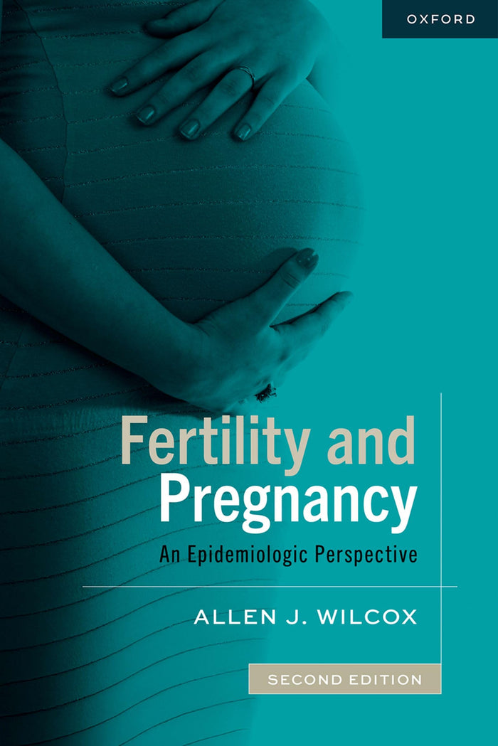 Fertility and Pregnancy: An Epidemiologic Perspective
