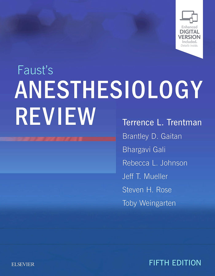 Faust's Anesthesiology Review: 5th Edition