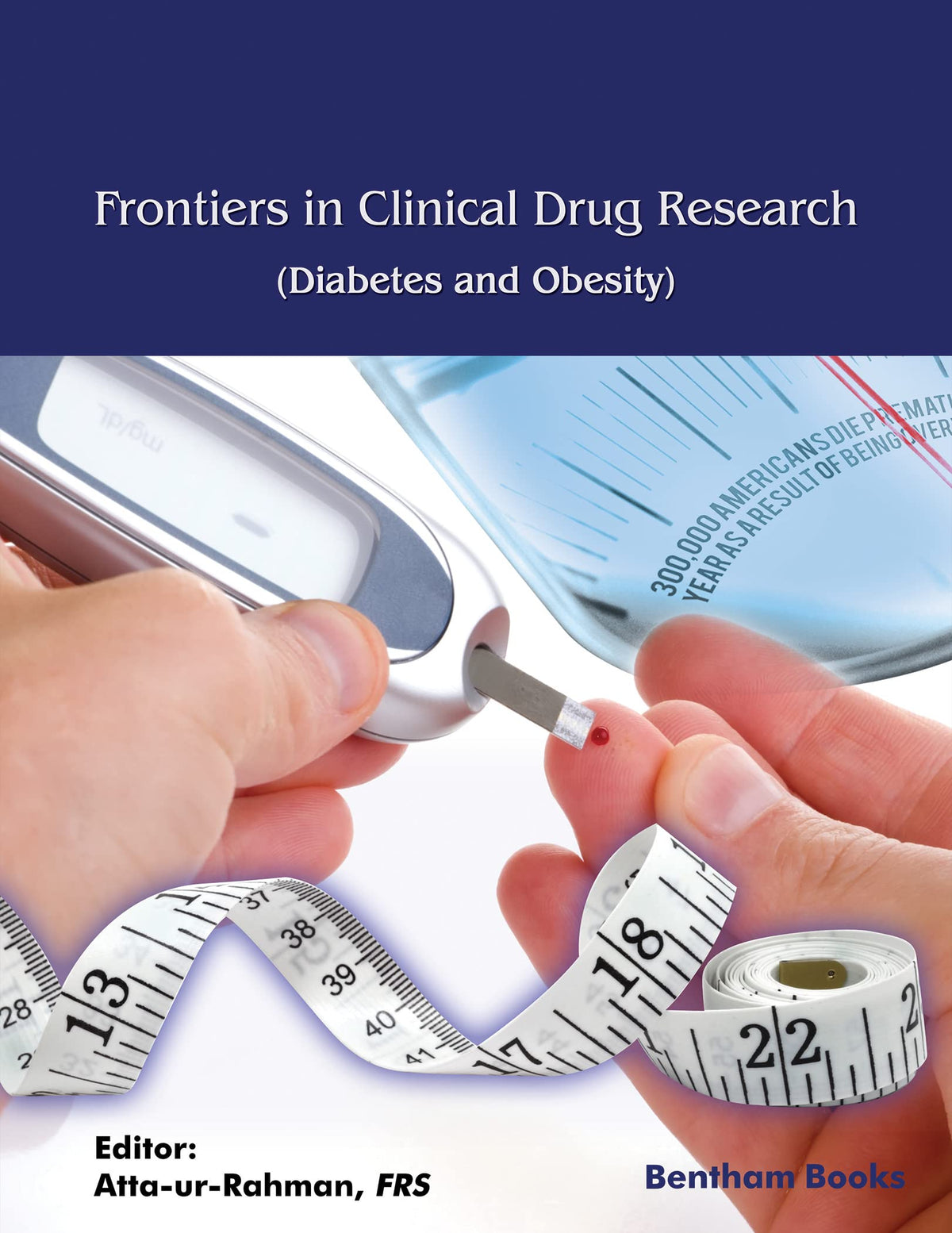 Frontiers in Clinical Drug Research – Diabetes and Obesity: Volume 6