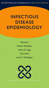 Infectious Disease Epidemiology (Oxford Specialist Handbooks in Infectious Diseases): 1st Edition