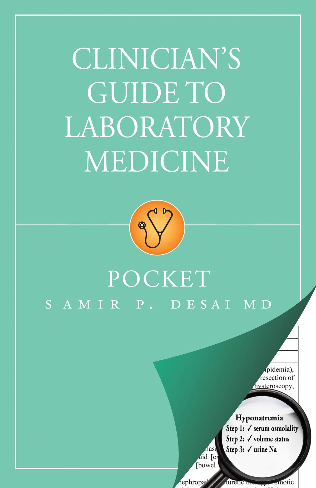 Clinician's Guide to Laboratory Medicine: 4th Edition