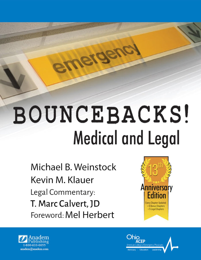 Bouncebacks! Medical and Legal, 13th Anniversary Ed.