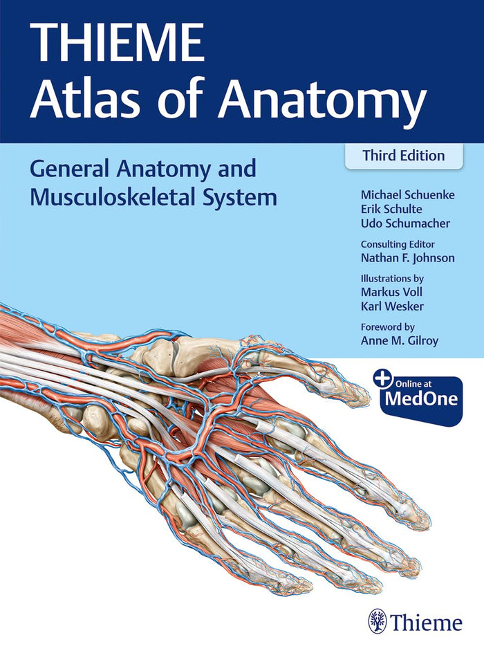 General Anatomy and Musculoskeletal System (THIEME Atlas of Anatomy): 3rd Edition