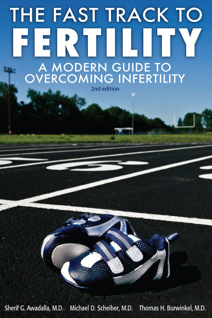 The Fast Track to Fertility: A Modern Guide to Overcoming Infertility