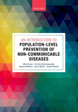 An Introduction to Population-level Prevention of Non-Communicable Diseases: 1st Edition