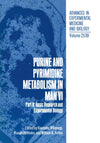 Purine and Pyrimidine Metabolism in Man VI: Part B: Basic Research and Experimental Biology (Advances in Experimental Medicine & Biology)