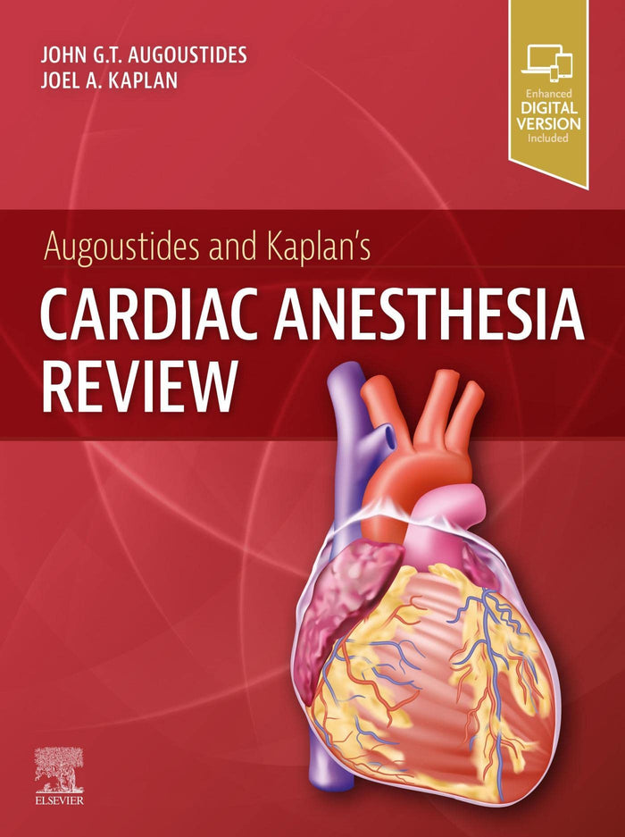 Augoustides and Kaplan's Cardiac Anesthesia Review - E-BOOK