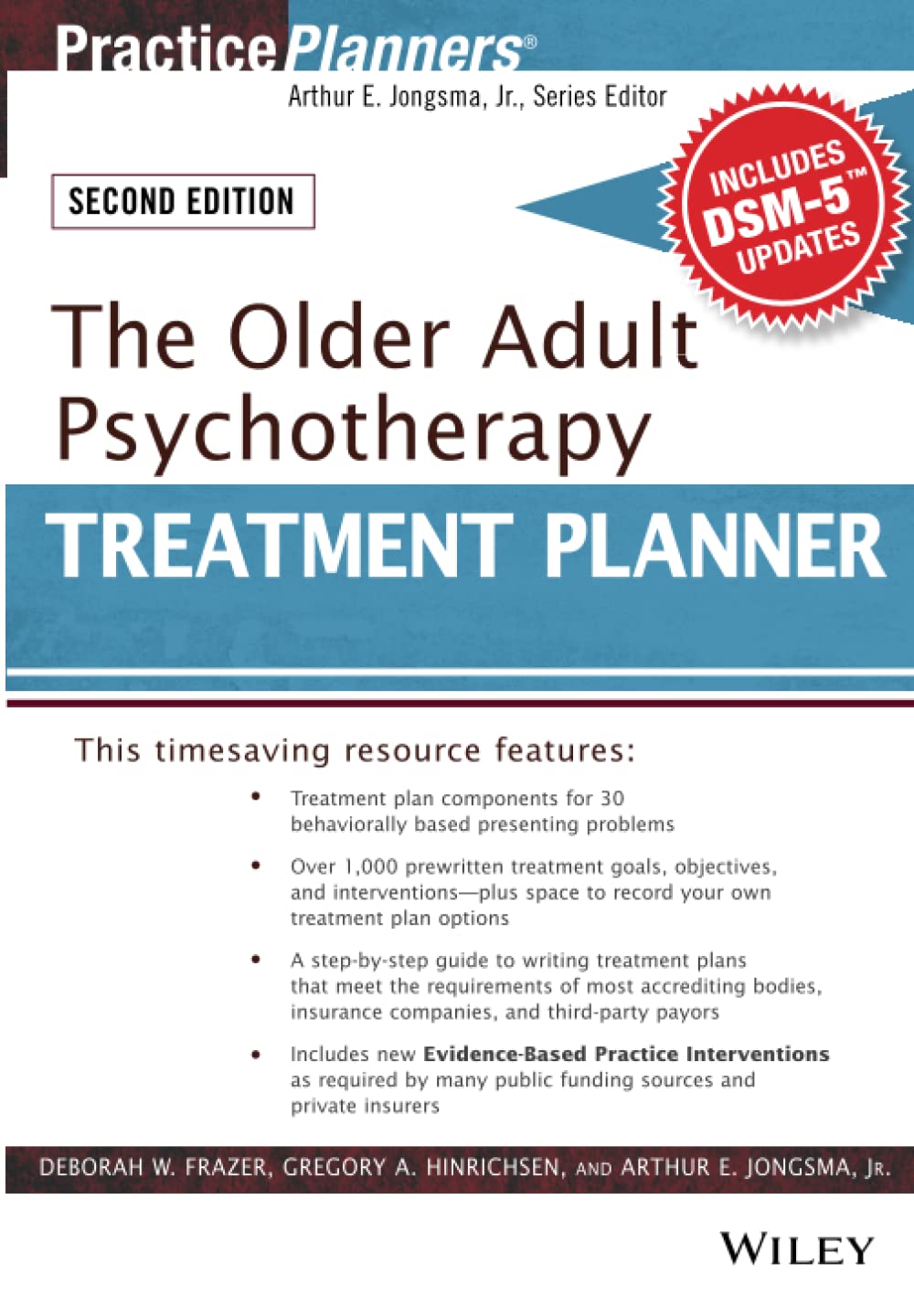 The Older Adult Psychotherapy Treatment Planner, with DSM-5 Updates, 2nd Edition (PracticePlanners)
