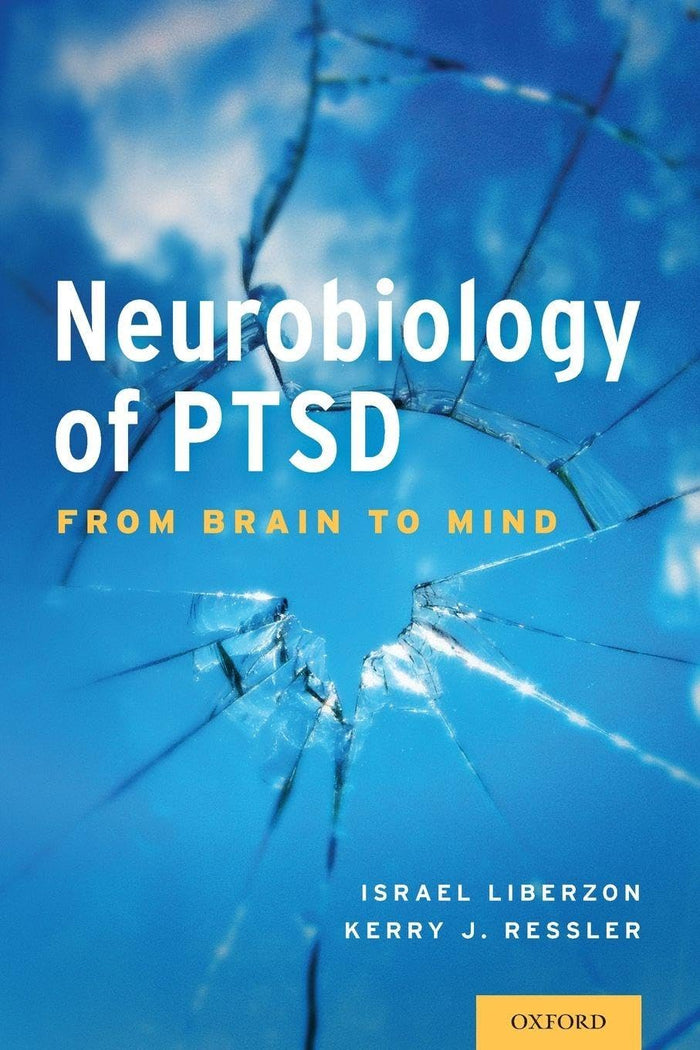 Neurobiology of PTSD: From Brain to Mind