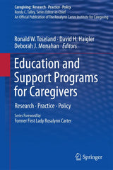 Education and Support Programs for Caregivers (Caregiving: Research • Practice • Policy)