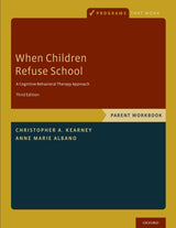 When Children Refuse School: Parent (Programs That Work)