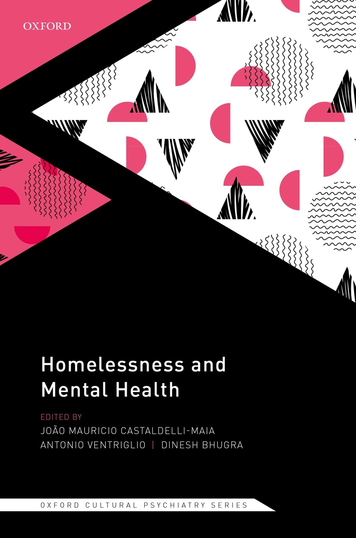 Homelessness and Mental Health (Oxford Cultural Psychiatry)