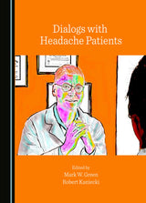 Dialogs with Headache Patients: 1st Edition
