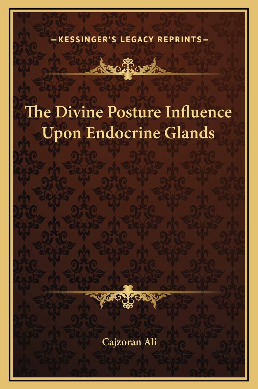 The Divine Posture Influence Upon Endocrine Glands