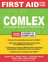 First Aid for the COMLEX, Second Edition (First Aid Series)