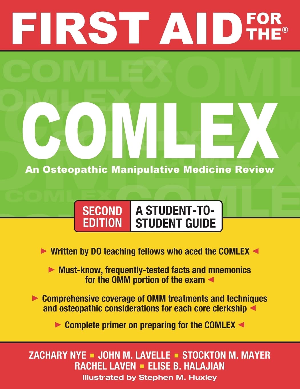 First Aid for the COMLEX, Second Edition (First Aid Series)