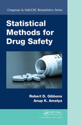 Statistical Methods for Drug Safety (Chapman & Hall/CRC Biostatistics Series): 1st Edition