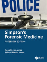Simpson's Forensic Medicine: 15th Edition