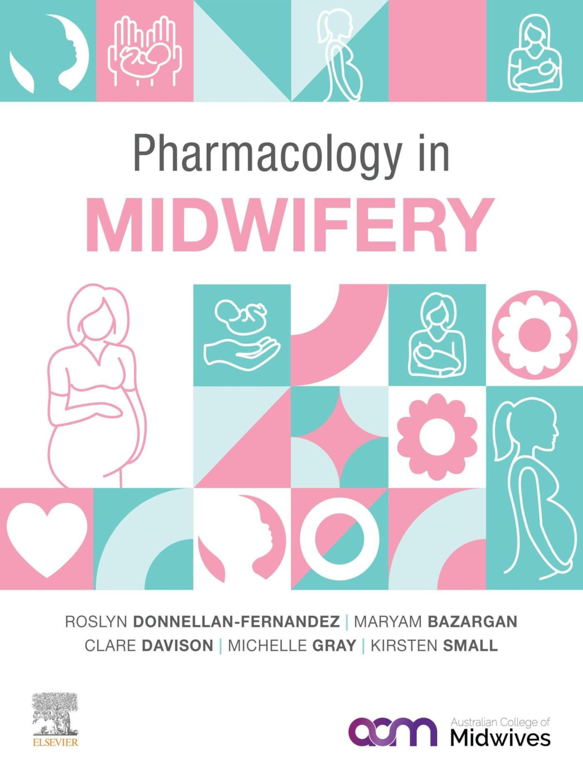 Pharmacology in Midwifery - E-Book: Kindle Edition