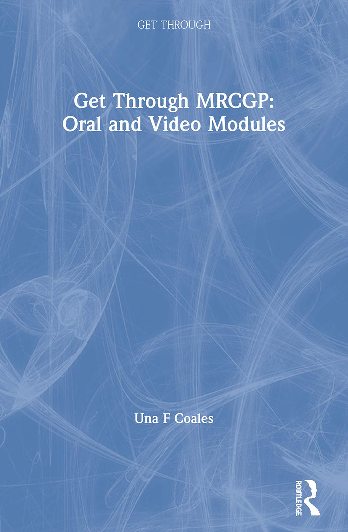 Get Through MRCGP: Oral and Video Modules
