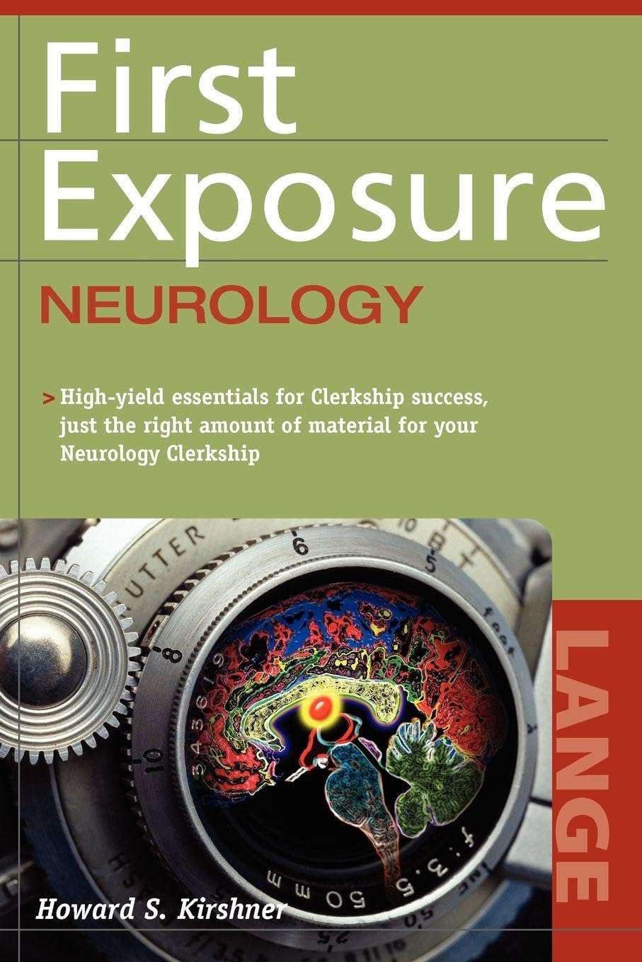 First Exposure to Neurology (LANGE First Exposure): 1st Edition