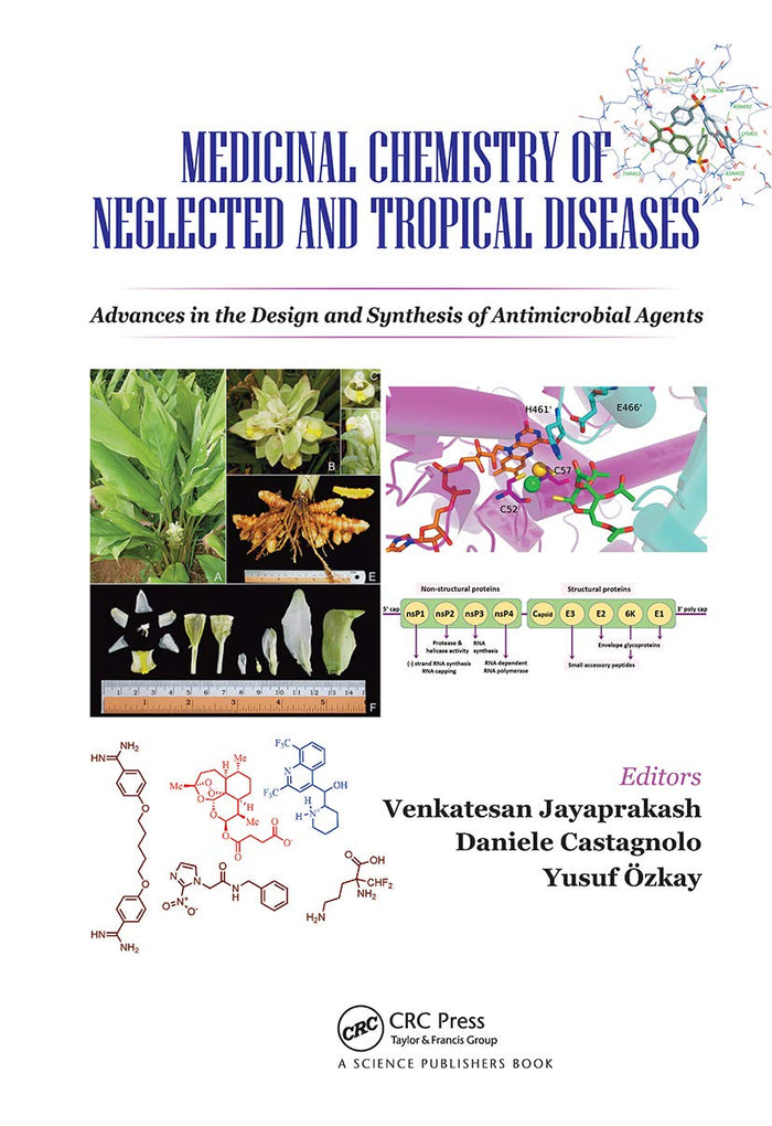 Medicinal Chemistry of Neglected and Tropical Diseases: 1st Edition