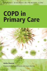 COPD in Primary Care (Chronic Diseases in Primary Care): 1st Edition