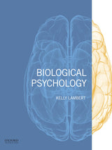 Biological Psychology: 1st Edition
