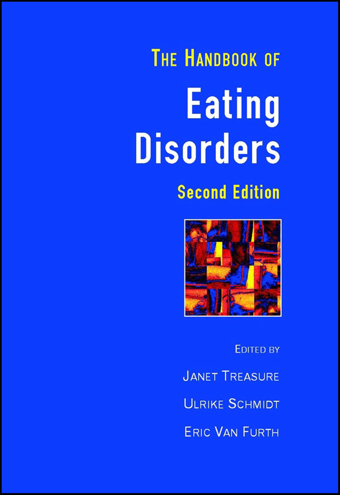 Handbook of Eating Disorders: 2nd Edition