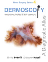 Dermoscopy: A Diagnostic Atlas (Minor Surgery Series)