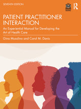 Davis's Patient–Practitioner Interaction: 7th Edition