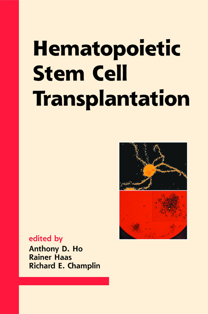 Hematopoietic Stem Cell Transplantation: 1st Edition
