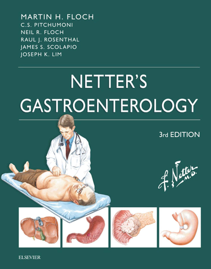 Netter's Gastroenterology E-Book (Netter Clinical Science): 3rd Edition