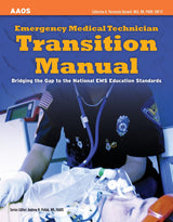 Emergency Medical Technician Transition Manual:.