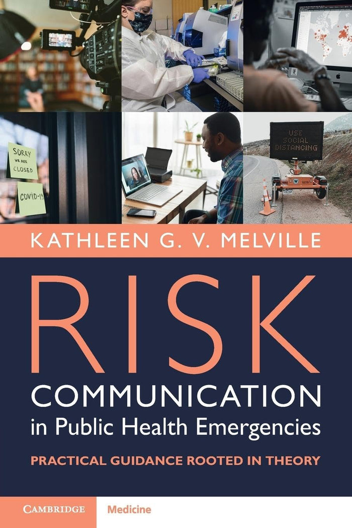 Risk Communication in Public Health Emergencies