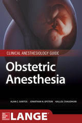 Obstetric Anesthesia: 1st Edition