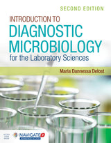 Introduction to Diagnostic Microbiology for the Laboratory Sciences: 2nd Edition