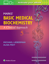 Marks' Basic Medical Biochemistry: A Clinical Approach: Fifth, North American Edition