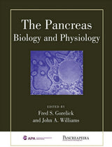 The Pancreas: Biology and Physiology