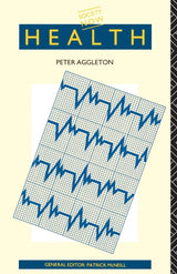 Health (Society Now): 1st Edition