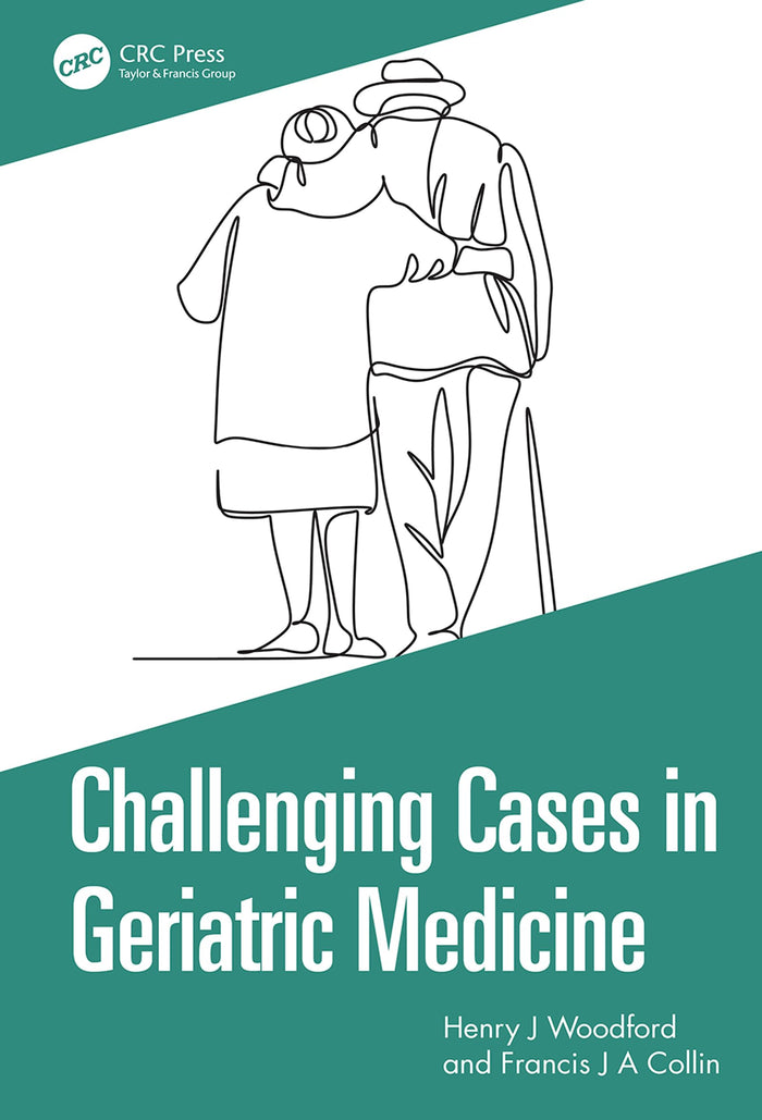 Challenging Cases in Geriatric Medicine: 1st Edition