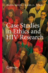 Case Studies in Ethics and HIV Research: Softcover reprint of 1st ed. 2007 Edition