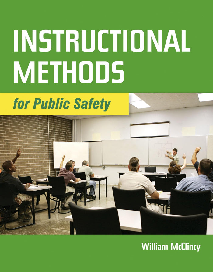 Instructional Methods for Public Safety: 1st Edition