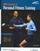 NASM Essentials of Personal Fitness Training: 3rd Edition
