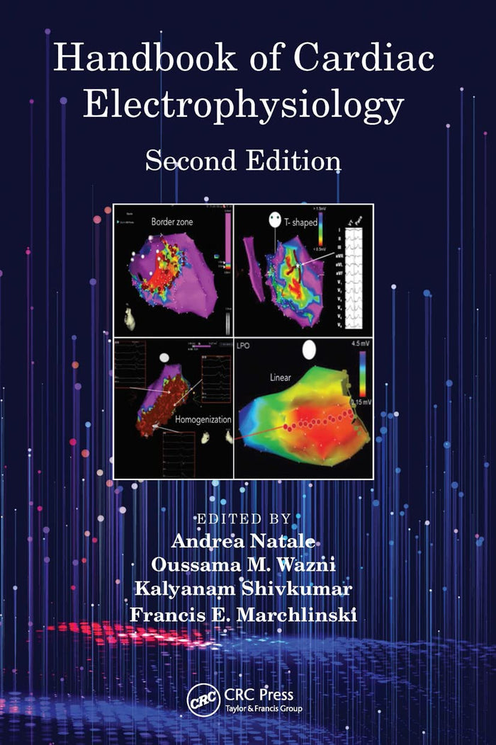 Handbook of Cardiac Electrophysiology: 2nd Edition