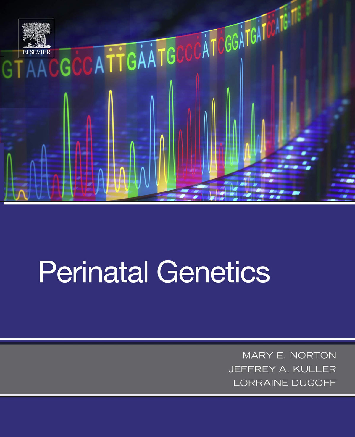 Perinatal Genetics: 1st Edition