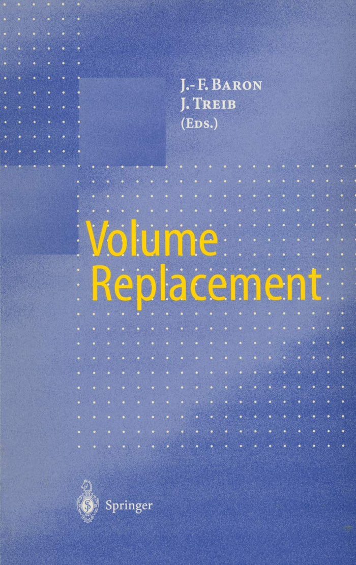 Volume Replacement: 1st Edition