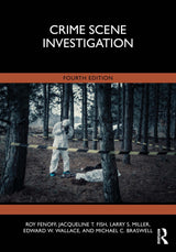 Crime Scene Investigation: 4th Edition